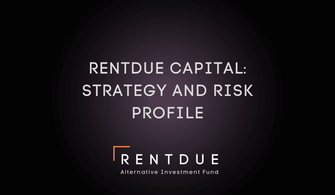 Risk Profile RENTDUE Capital