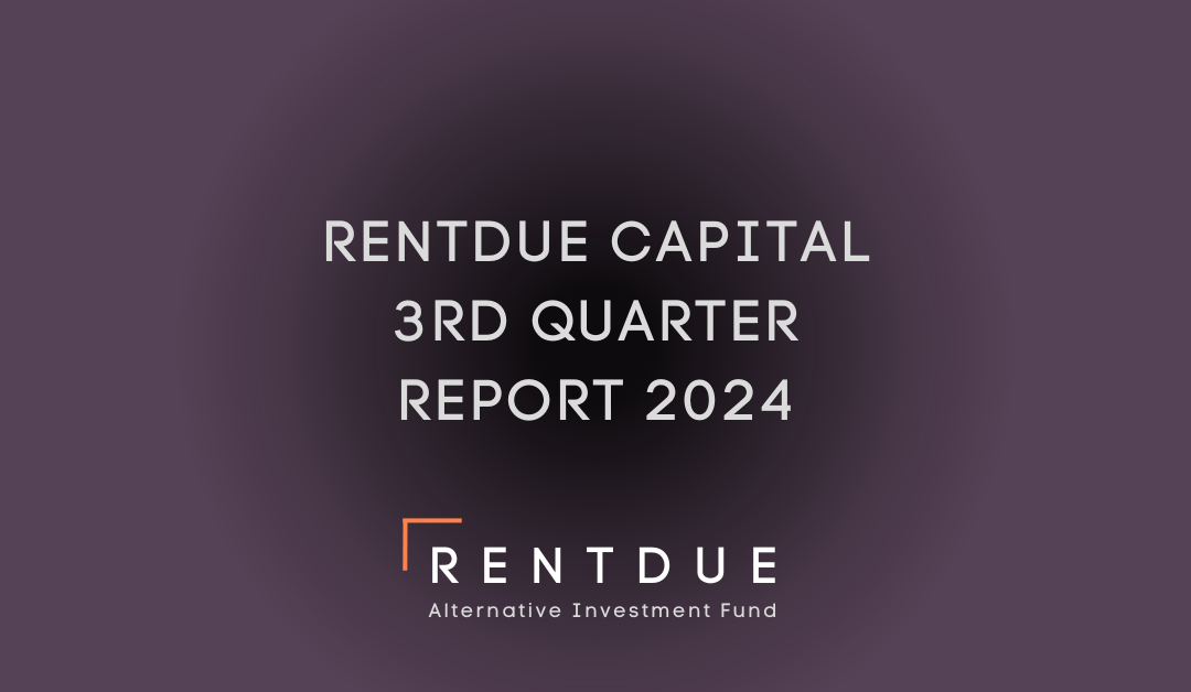 RENTDUE Capital 3rd Quarter Report 2024