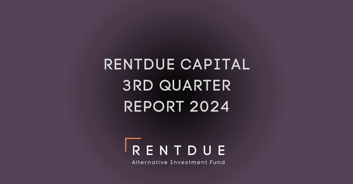 RENTDUE Capital 3rd Quarter Report 2024 RENTDUE CAPITAL